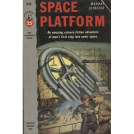 Leinster, Murray: Space platform (Pb)