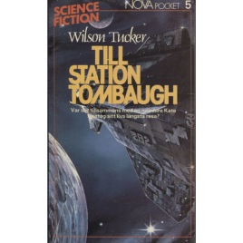 Tucker, Wilson: Till station Tombaugh (Pb)