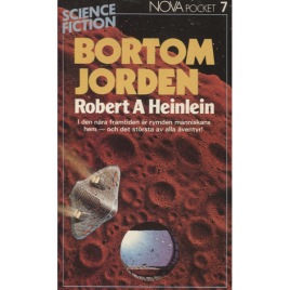 Heinlein, Robert A.: Bortom jorden (Pb)