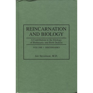 Stevenson, Ian: Reincarnation and biology: a contribution to the etiology of birthmarks and birth defects. Vol. 1: Birthmarks