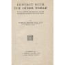 Hyslop, James H.: Contact with the other world: the latest evidence as to communication with the dead.