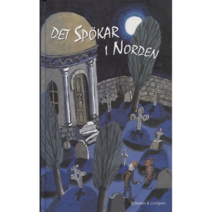 Nyman, Karin & Ringbom, Henrika (translator): Det spökar i Norden.