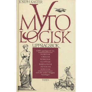 Kaster, Joseph: Mytologisk uppslagsbok.