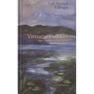 Tillhagen, Carl-Herman: Vattnens folklore..