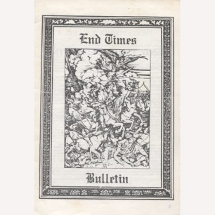 End Times Bulletin (1982) - 1982 - No 1
