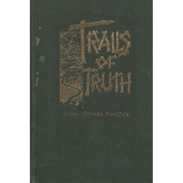 O'Hara Pincock, Jenny: Trails of truth.