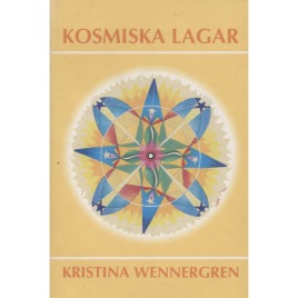 Wennergren, Kristina: Kosmiska lagar. (Sc)