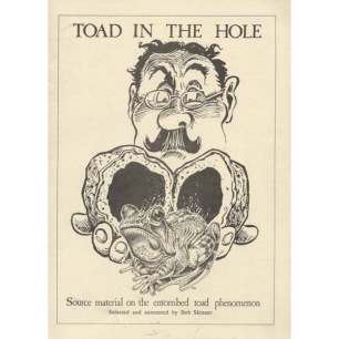 Skinner, Bob: Toad in the hole. Source material on the entombed toad phenomenon (Sc) - Good, staines on cover