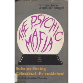 Keene, M. Lamar: The psychic mafia