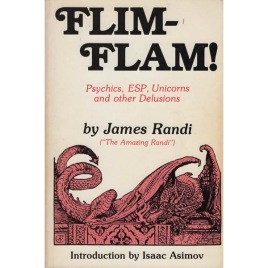 Randi, James: Flim-flam! Psychics, ESP, unicorns and other delusions (Sc)