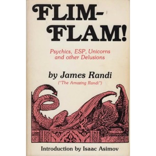 Randi, James: Flim-flam! Psychics, ESP, unicorns and other delusions (Sc)