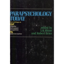 Rhine, J. B. & Brier, Robert (ed.): Parapsychology today.