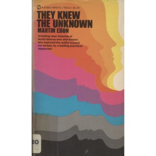 Ebon, Martin: They knew the unknown. (Pb)