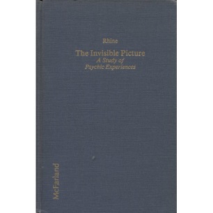 Rhine, Louisa E.: The invisible picture: a study of psychic experiences.