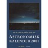 Ahlin, Per: Astronomisk kalender 1994-2017 - Very good 2001
