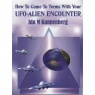 Kannenberg, Ida M.: How to come to terms with your UFO-alien encounter