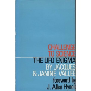 Vallée, Jacques & Janine: Challenge to science. The UFO enigma