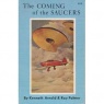 Arnold, Kenneth & Palmer, Ray: The Coming of the saucers - Good, softcover