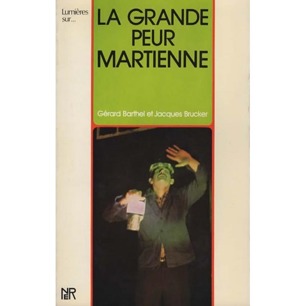 Barthel, Gérard & Jacques Brucker: La grande peur martienne