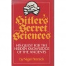Pennick, Nigel: Hitler's secret sciences. His quest for the hidden knowledge of the ancients - Good with dust jacket