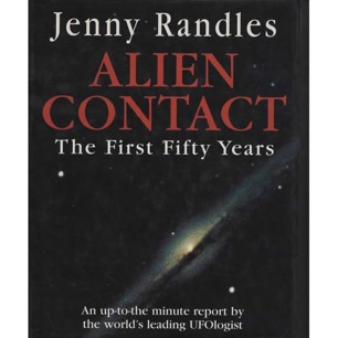 Randles, Jenny: Alien contact. The first fifty years