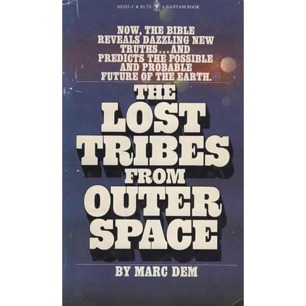 Dem, Marc: The Lost tribes from outer space