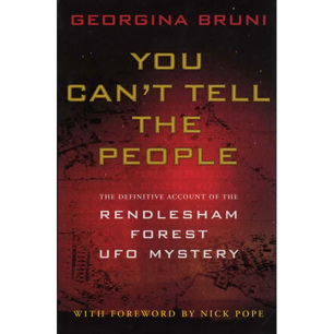 Bruni, Georgina: You can't tell the people. The cover-up of Britain's Roswell