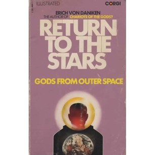 Däniken, Erich von: Return to the stars. Evidence for the impossible (Pb)