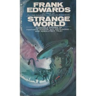 Edwards, Frank: Strange world (Pb)