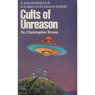Evans, Christopher: Cults of unreason (Pb)