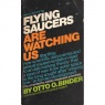 Binder, Otto O.: Flying saucers are watching us (Pb) - Good (1968)