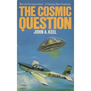 Keel, John A.: The Cosmic question (Pb)
