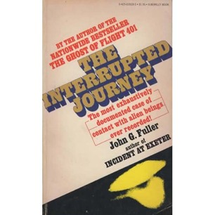 Fuller, John G.: The interrupted journey (Pb) - Good
