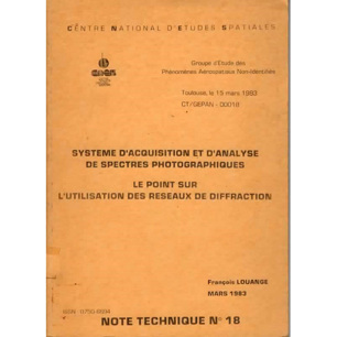 GEPAN: No-00018:Note technique no.18. Systeme d'acquisition et d'analyse de spectres photographiques