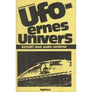 Herberts, Gottfried: Ufoernes univers kontakt med andre verdener