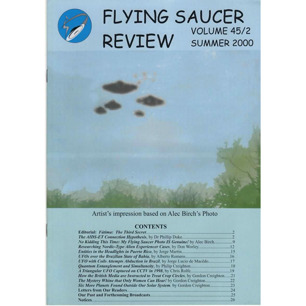 Flying Saucer Review (2000-2001) - Vol 45 n 2 - Summer 2000