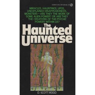 Rogo, D. Scott: The Haunted universe (Pb)