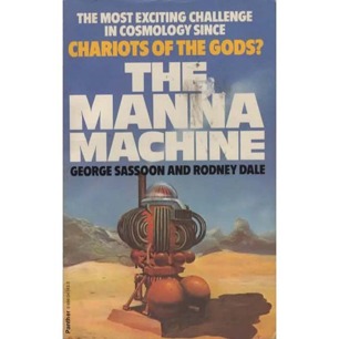 Sassoon, George & Rodney Dale: The Manna machine (Pb)