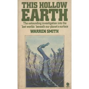 Smith, Warren: This hollow Earth (Pb)