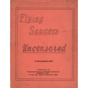 Crabb, Riley H.: Flying saucers uncensored
