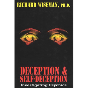 Wiseman, Richard: Deception & self-deception. Investigating psychics