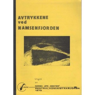 Norsk UFO Center (NUFOC): Avtrykkene ved Namsenfjorden