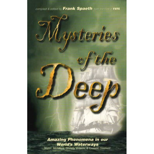Spaeth, Frank (ed.): Mysteries of the deep. From the files of Fate Magazine