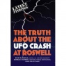 Randle, Kevin D. & Schmitt, Donald R.: The truth about the UFO crash at Roswell - Good, worn jacket