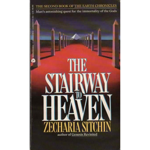 Sitchin, Zecharia: The Stairway to heaven. (Pb)