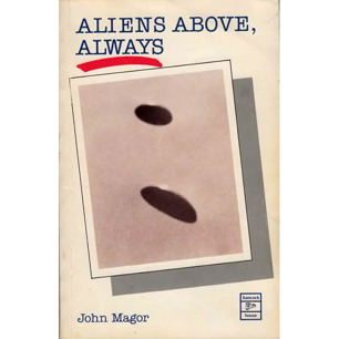 Magor, John: Aliens above, always