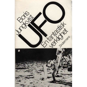 Jungkvist, Boris: UFO - en fantastisk verklighet