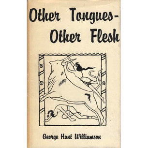 Williamson, George Hunt : Other tongues - other flesh - 1953, Good, worn/torn jacket, stains, brown by age (1953)