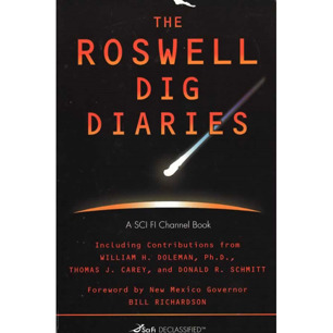 McAvennie, Mike (ed.): The Roswell dig diaries. A SCI Fi Channel book.(Sc) - Good
