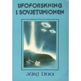 Lina, Jüri: UFO-forskning i Sovjetunionen